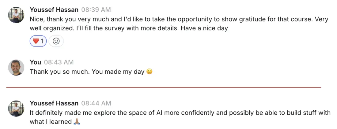 Message from a Staff Software Engineer saying the course helped him explore AI more confidently